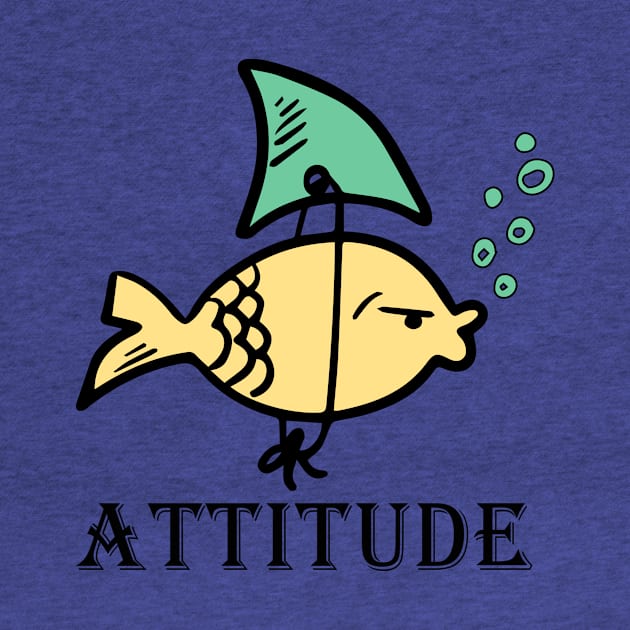 Attitude Shirt | Fish With an Attitude as Shark by blacckstoned